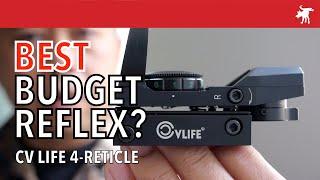 CVLife 4-Reticle the Best Budget Reflex Sight?