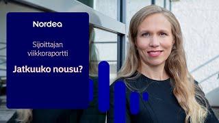 Sijoittajan viikkoraportti: Jatkuuko nousu? | Nordea 7.1.2025