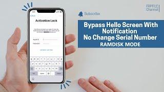 Untethered Bypass Hello Screen no singal iOS 15 - 18.x | FRPFILE RAMDISK