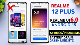 Realme 12+ Realme Ui 6.0 Android 15 Update Review | Bugs/Problems? 12 Plus New Update #realme12plus