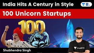 India’s 100 Unicorn Startups | What does it mean for valuations in the startups? | What is Unicorn