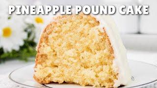 Pineapple Pound Cake from Scratch