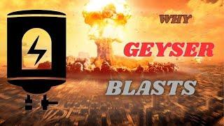 Why Geyser Blast