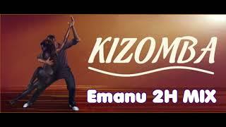 KIZOMBA - 2H MIX - DJ EMANU 