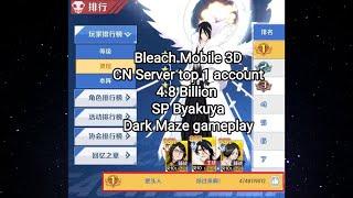 Bleach Mobile 3D. CN server top 1 player 4.8 BIllion BP . SP byakuya dark maze gameplay