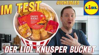 Lidl: Crispy Bucket im Test #ichlidles