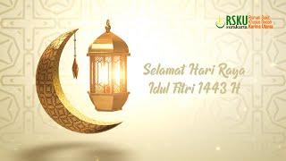 Selamat Hari Raya Idul Fitri 1443 H