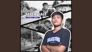 TEREK BALE (Official Remake)