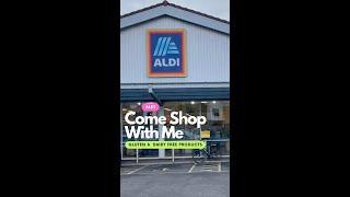 COME SHOP WITH ME IN ALDI (Gluten & Dairy Free finds) #comeshopwithme #savemoney #aldi