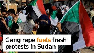 Gang rape fuels fresh protests in Sudan