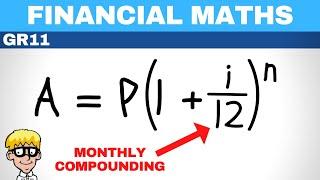 Compounding monthly grade 11 | Financial Maths