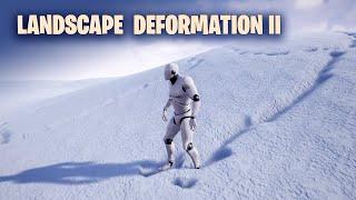 Landscape Deformation in Unreal Engine II - Snow Deformation