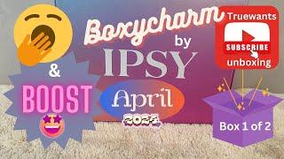 IPSY April 2024 Boxycharm Paid $30.Value $115 & Boost Paid $15 Value $52.& Points Redeem Free = $28.