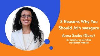 3 Reasons why you should join saasguru with Anna Szabo