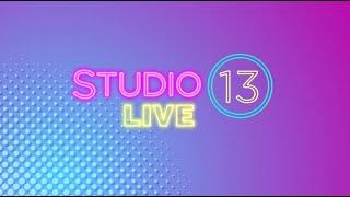 Watch Studio 13 Live full episode: Monday, May 1