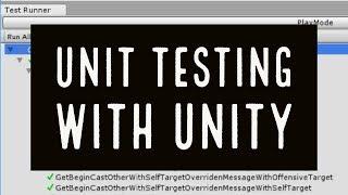 Unit Testing with Unity