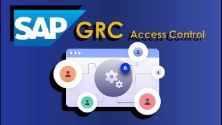 SAP GRC Access Control: An Overview | Modules of SAP GRC Access Control and their features