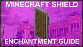 Minecraft Shield Enchantment Guide