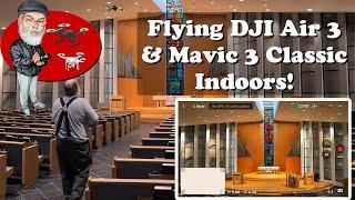 Best Indoor Settings for DJI Air 3 and Mavic 3 Classic! How Do They Fly Indoors?