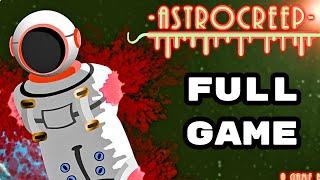 Astrocreep - Full Gameplay Walkthrough