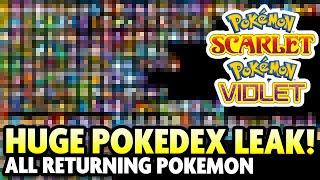 ALL RETURNING POKEMON LEAKED for Pokemon Scarlet and Violet! Pokedex Breakdown!
