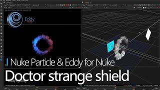 Doctor Strange Shield with Nuke Particle and Eddy For Nuke