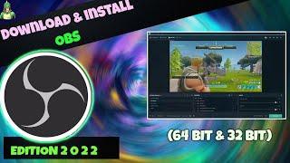 How To Download & Install OBS Studio On Windows 10 (32Bit/64Bit) | OBS Studio Latest Version 2022