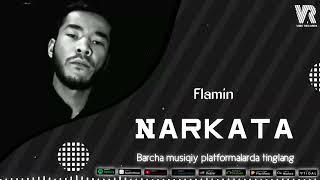 FLAMIN - NARKATA (AUDIO)