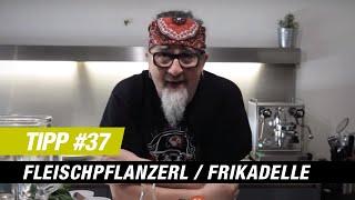 Fleischpflanzerl, Frikadellen Tipp #37 von Stefan Marquard "genial einfach - einfach anders!"