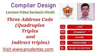 Three Address Code in compiler Design (Quadruple,triple and indirect triple)