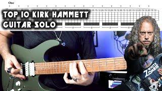 TOP 10 Kirk Hammett Guitar Solos | +Tab (Guitar Lesson)