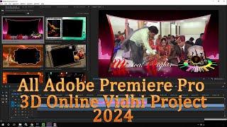premiere pro online 3d project 2024 ! adobe premiere pro all vidhi song list ! Premiere pro project!