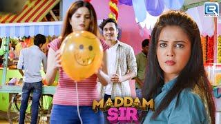 क्या Haseena ने रखा था Santosh Sharma  के लिए बलून || Maddam Sir || Full Episode 564