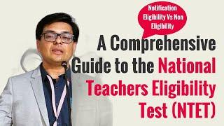 A Comprehensive Guide to the National Teachers Eligibility Test (NTET)