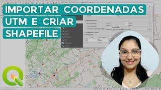 Importar coordenadas UTM no QGIS e criar shapefile (Atualizado 2024)