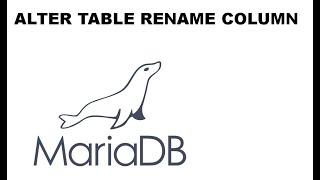 ALTER TABLE RENAME COLUMN Mariadb