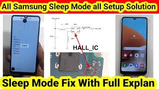 All Samsung Sleep Mode Solution with full Explan | Samsung A32 Sleep mode Hall ic Full detail 