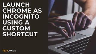 Launch Chrome Directly in Incognito Mode with a Custom Shortcut