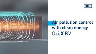 Oxi.X RV - Air pollution control with clean energy