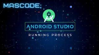 Android Studio -  Menjalankan Project Pertama