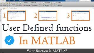 how to create user-defined functions in MATLAB | How to write function in MATLAB | MATLAB TUTORIALS