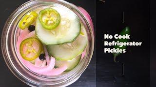 No-Cook Refrigerator Pickles Recipe