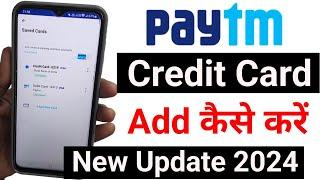 paytm me credit card kaise add kare 2024 | How to add credit card in paytm | paytm credit card add