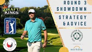 Round 3 Showdown | the Memorial Tournament | DraftKings | PGA DFS | Strategy | Picks | Advice