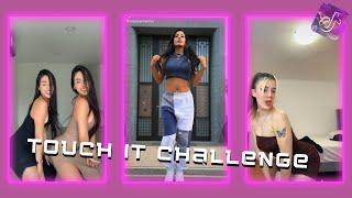 Touch It Challenge TikTok Dance Compilation