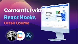 Contentful CMS with React Hooks Crash Course