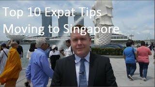 Expat Tips For Moving to Singapore