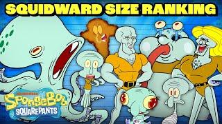 Squidward Ranking By Size!  | SpongeBob