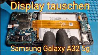 Display Reparatur Samsung Galaxy A32 5g