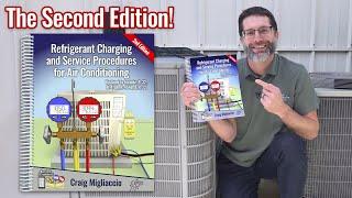 New HVAC Training Book, Refrigerant Charging & Service Procedures 2nd Edition!!